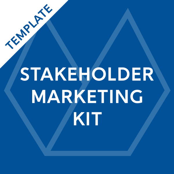 Stakeholder Marketing Kit Template